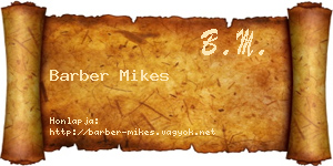 Barber Mikes névjegykártya